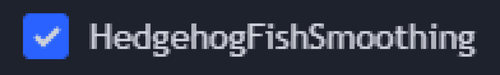 HedgehogFishSmoothing Setting